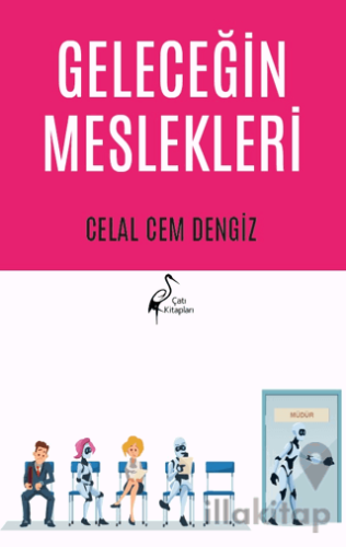 Geleceğin Meslekleri