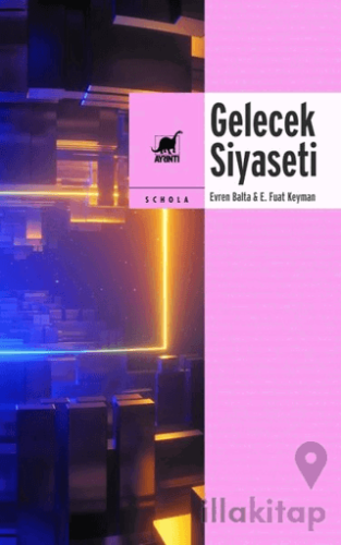 Gelecek Siyaseti