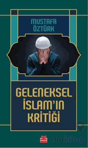 Geleneksel İslam’ın Kritiği