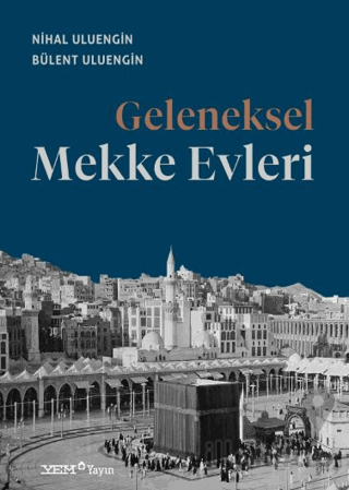 Geleneksel Mekke Evleri