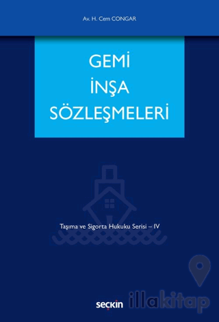 Gemi İnşa Sözleşmeleri