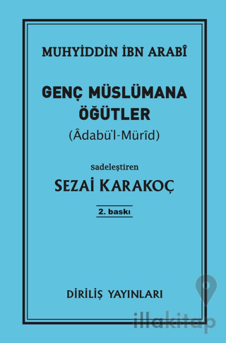 Genç Müslümana Öğütler