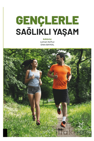 Gençerle Sağlıklı Yaşam