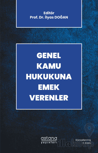 Genel Kamu Hukukuna Emek Verenler