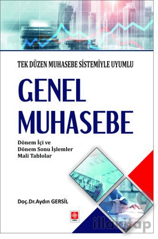 Genel Muhasebe - Tek Düzen Muhasebe Sistemiyle Uyumlu