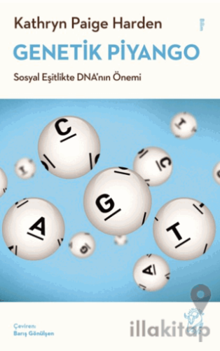 Genetik Piyango: Sosyal Eşitlikte DNA’nın Önemi