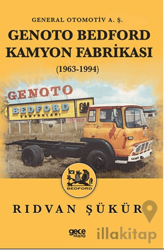 Genoto Bedford Kamyon Fabrikası (1963-1994)