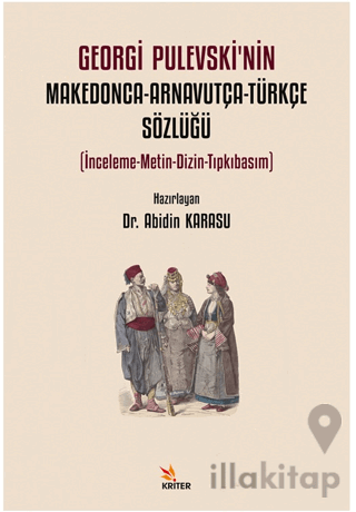 Georgi Pulevski’nin Makedonca-Arnavutça-Türkçe Sözlüğü