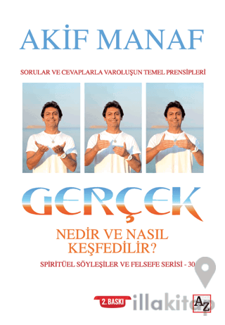 Gerçek Nedir ve Nasıl Keşfedilir?