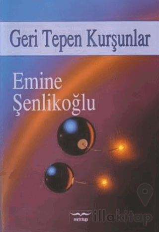 Geri Tepen Kurşunlar