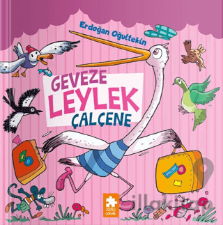 Geveze Leylek Çalçene