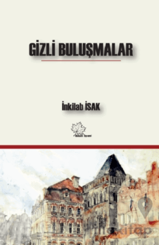 Gizli Buluşmalar