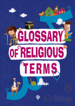 Glossary of Religious Terms (Dini Terimler Sözlüğü) İngilizce