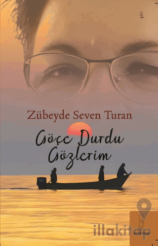 Göçe Durdu Gözlerim