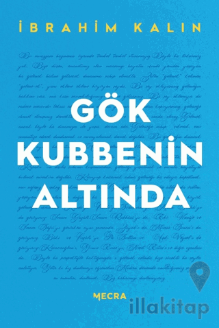 Gök Kubbenin Altında