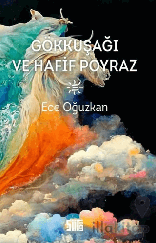 Gök Kuşağı ve Hafif Poyraz