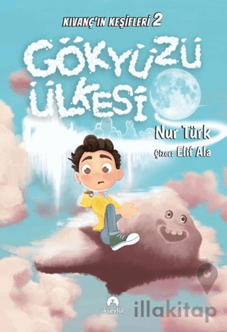 Gökyüzü Ülkesi - Kıvanç'ın Keşifleri 2