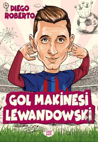 Gol Makinesi Lewandowski