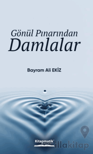 Gönül Pınarından Damlalar