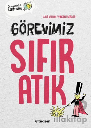 Görevimiz Sıfır Atık