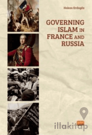 Governing Islam in France and Russia