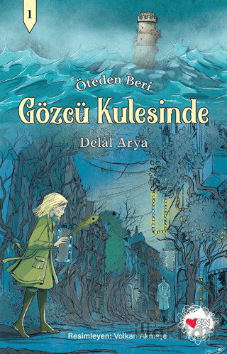 Gözcü Kulesinde - Öteden Beri 1