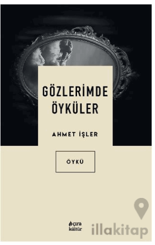 Gözlerimde Öyküler