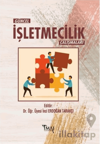 Güncel İşletmecilik Çalışmaları