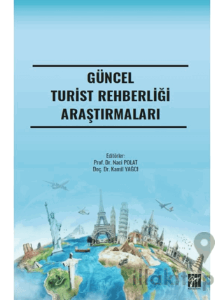 Güncel Turist Rehberliği Araştırmaları