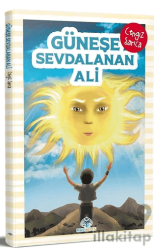 Güneşe Sevdalanan Ali