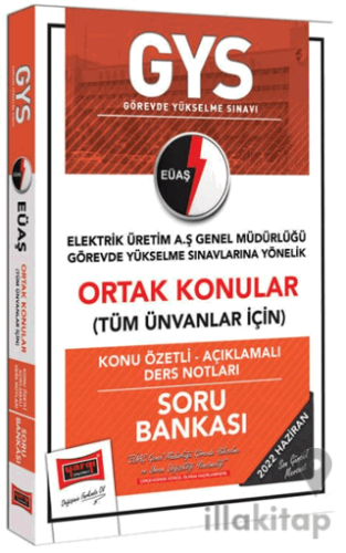 GYS EÜAŞ Genel Müdürlüğü Ortak Konular Konu Özetli - Açıklamalı Soru B