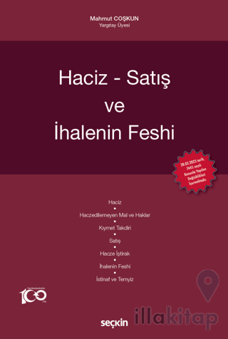 Haciz - Satış ve İhalenin Feshi