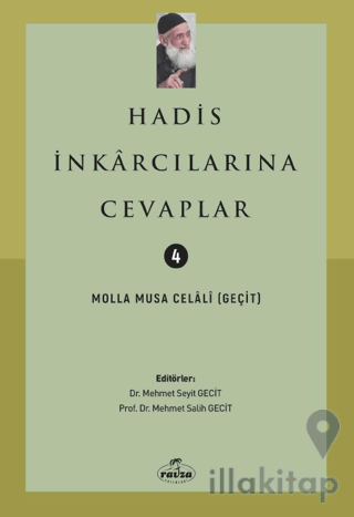 Hadis İnkarcılarına Cevaplar