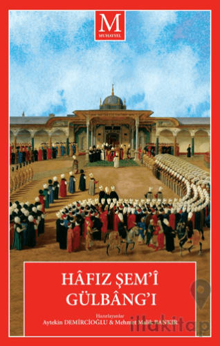 Hafız Şem’i Gülbang’ı