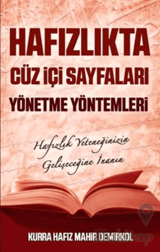 Hafızlıkta Cüz İçi Sayfaları Yönetme Yöntemleri