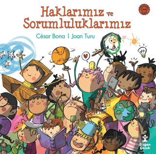 Haklarımız ve Sorumluluklarımız