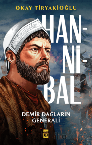 Hannibal & Demir Dağların Generali