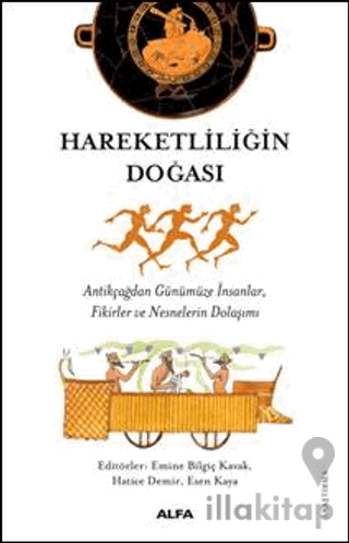 Hareketliliğin Doğası