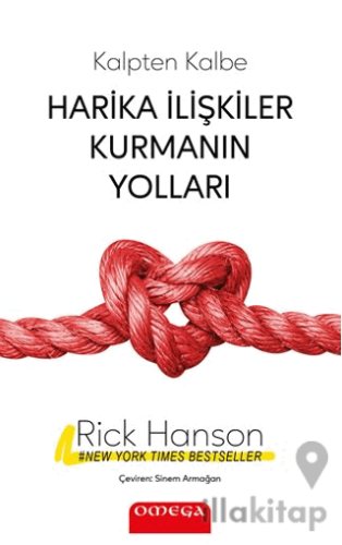 Harika İlişkiler Kurmanın Yolları