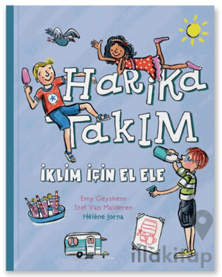 Harika Takım- İklim İçin El Ele