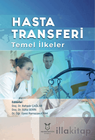 Hasta Transferi Temel İlkeler