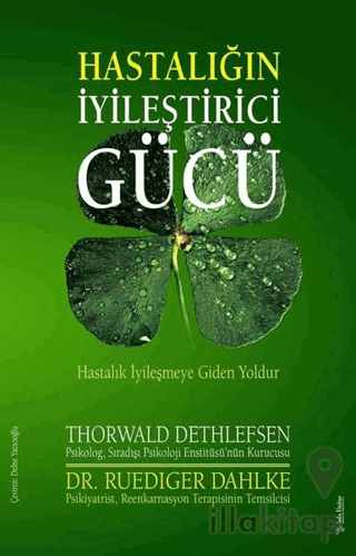 Hastalığın İyileştirici Gücü