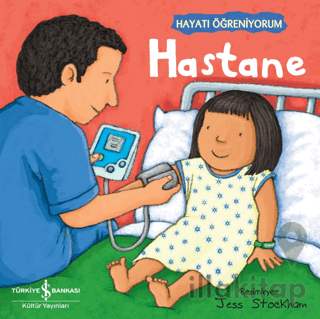 Hastane - Hayatı Öğreniyorum