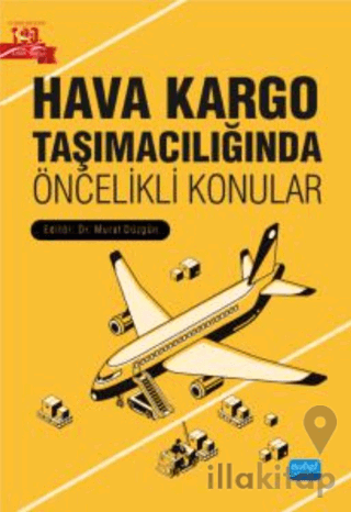 Hava Kargo Taşımacılığında Öncelikli Konular