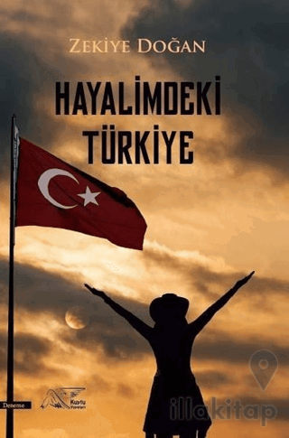 Hayalimdeki Türkiye