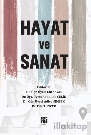 Hayat ve Sanat