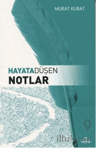 Hayata Düşen Notlar