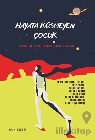 Hayata Küsmeyen Çocuk