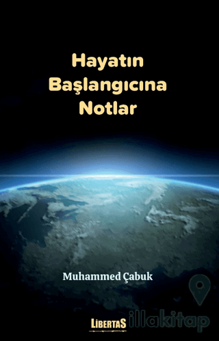 Hayatın Başlangıcına Notlar