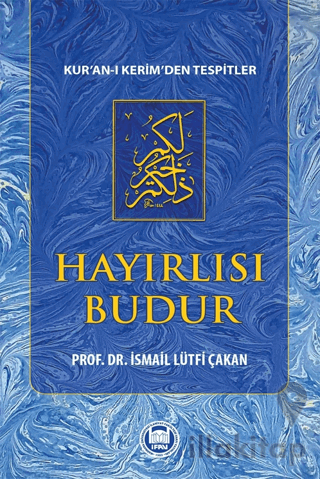 Hayırlısı Budur